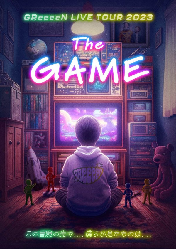 GReeeeN LIVE TOUR 2023「“The GAME”」